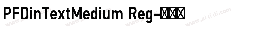 PFDinTextMedium Reg字体转换